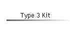 Type 3 Kit